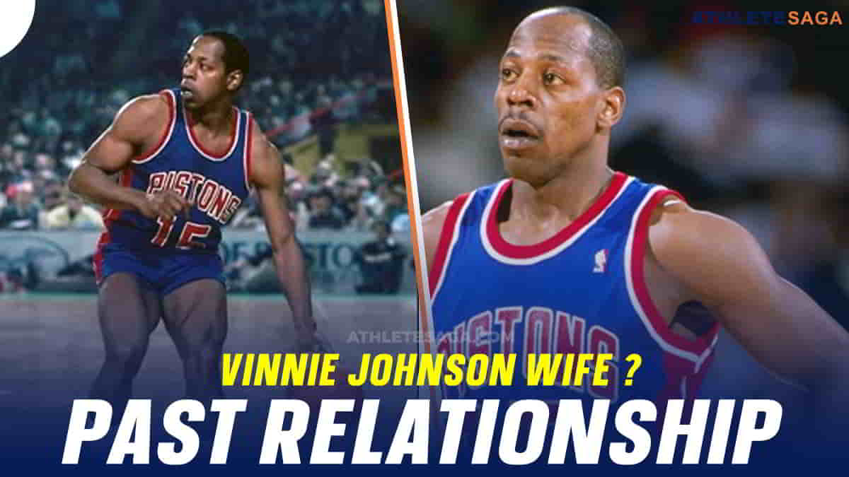 Vinnie Johnson Wife